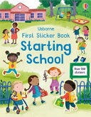 First Sticker Book Starting Kindergarten by Phoenix Books