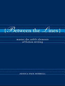 Between the Lines: Master the Subtle Elements of F by Phoenix Books