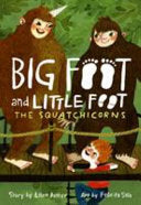 Big Foot and Little Foot #03 Squatchicorns by Phoenix Books