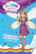 Rainbow Fairies Book #7: Heather the Violet Fairy