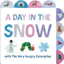 Day in the Snow with The Very Hungry Caterpillar by Phoenix Books