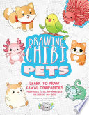 Drawing Chibi Pets by Phoenix Books