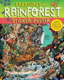 Creatures of the Rainforest Sticker Poster by Phoenix Books