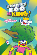 Johnny Boo #09 : Johnny Boo Is King by Phoenix Books