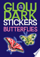 Glow-in-the-Dark Butterflies Stickers by Phoenix Books