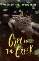 Girl in the Creek by Phoenix Books