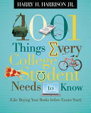 1001 Things Every College Student Needs to Know : by Phoenix Books