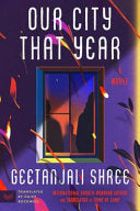 Our City That Year: A Novel