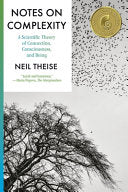 Notes on Complexity: A Scientific Theory of Connec
