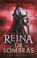 Reina de sombras/ Queen of Shadows (Spanish)