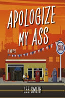 Apologize My Ass: Volume 2 by Phoenix Books