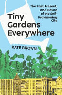 Tiny Gardens Everywhere
