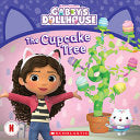Cupcake Tree (Gabby's Dollhouse Storybook) by Phoenix Books