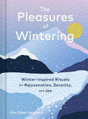 Pleasures of Wintering