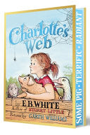 Charlotte's Web Collector’s Deluxe Edition by Phoenix Books