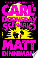 Carl's Doomsday Scenario by Phoenix Books