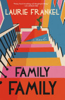Family Family: A Novel by Phoenix Books