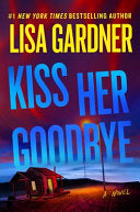 Kiss Her Goodbye: A Frankie Elkin Novel by Phoenix Books
