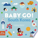 Baby Go! South Korea by Phoenix Books