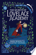 The Secrets of Lovelace Academy