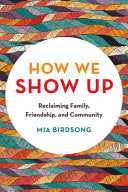 How We Show Up by Phoenix Books