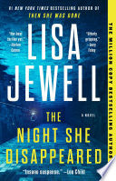 Night She Disappeared A Novel