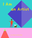 I Am an Artist (Books for Kids, Art for Kids, Art by Phoenix Books