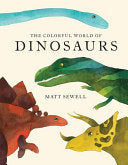Colorful World of Dinosaurs by Phoenix Books