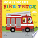 How It Works: Fire Truck by Phoenix Books