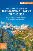 Fodor's Complete Guide to the National Parks of th by Phoenix Books