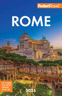 Fodor's Rome 2025 by Phoenix Books