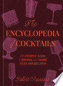 Encyclopedia of Cocktails The People Bars & Drinks by Phoenix Books