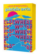 Elsewhere: Deluxe Edition: A Novel by Phoenix Books