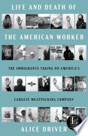 Life and Death of the American Worker: The Immigra