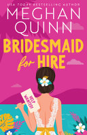 Bridesmaid for Hire by Phoenix Books