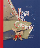 Henri le Curieux Adventures of a Techno Pup by Phoenix Books
