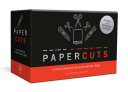 Papercuts A Party Game for the Rude and Well-Read