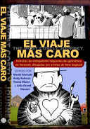 El Viaje Mas Caro: Historias de trabajad (Spanish) by Phoenix Books