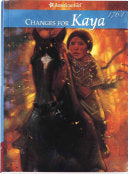 Changes for Kaya: A Story of Courage by Phoenix Books