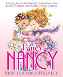 Fancy Nancy: Besties for Eternity by Phoenix Books