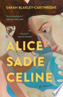 Alice Sadie Celine by Phoenix Books