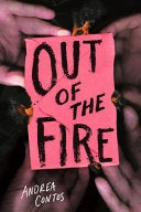 Out of the Fire