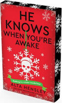 He Knows When You’re Awake A Naughty or Nice Novel by Phoenix Books