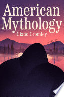 American Mythology: A Novel by Phoenix Books