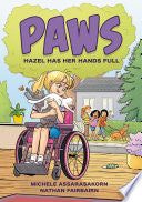 PAWS: Hazel Has Her Hands Full