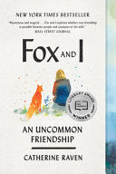 Fox and I: An Uncommon Friendship by Phoenix Books