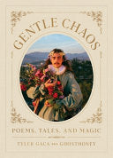 Gentle Chaos by Phoenix Books