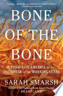 Bone of the Bone Essays on America by a Daughter o by Phoenix Books