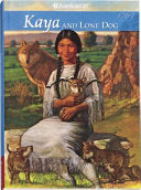 Kaya and Lone Dog: A Friendship Story by Phoenix Books