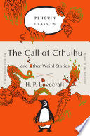 Call of Cthulhu and Other Weird Stories (Penguin O by Phoenix Books